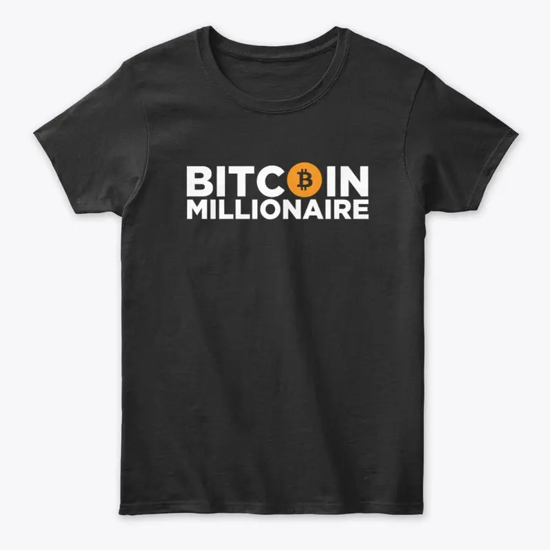 BITCOIN MILLIONAIRE T-SHIRT