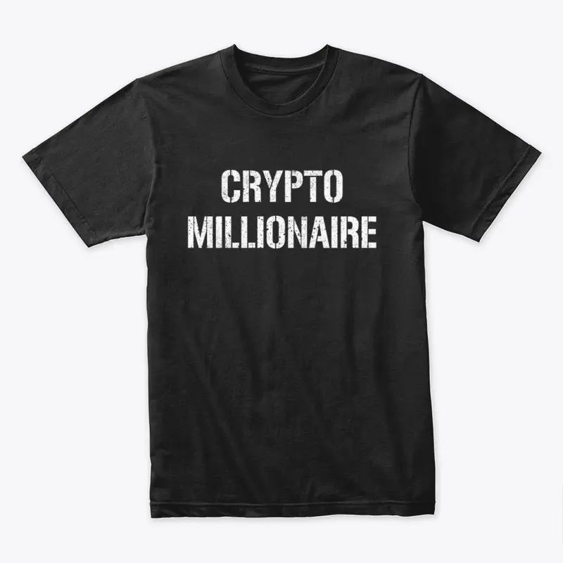 CRYPTO MILLIONAIRE T-SHIRT