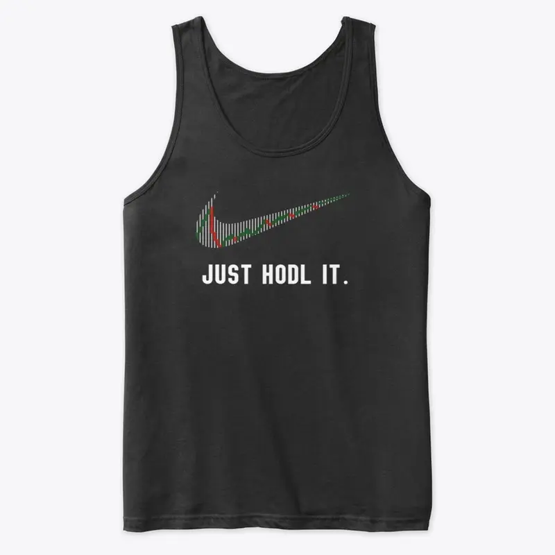 JUST HODL IT TANK TOP